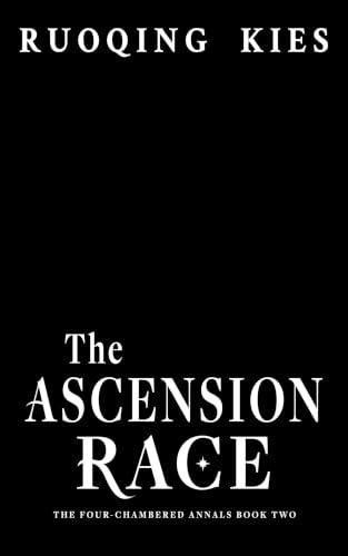 The Ascension Race: MM Fantasy Romance (The Four-Chambered Annals Book 2) (English Edition)