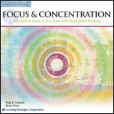 Focus & Concentration: Accomplish More in Less Time with Focal Point Thinking (Paraliminal) (The Ultimate You Library)