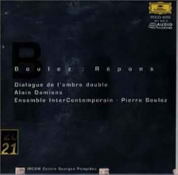 ブーレーズ:レボン/二重の影の対話 ブーレーズ/アンサンブル・アンテルコンタン… Amazon.co.jp: ブーレーズ:レポン、二重の影の対話: ミュージック