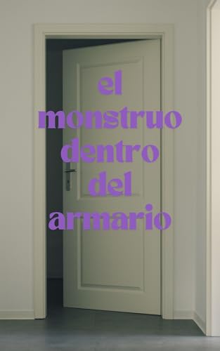 El monstruo dentro del armario