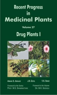 Recent Progress In Medicinal Plants Vol. 27 Drug Plants 1