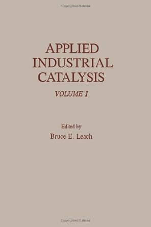 Applied Industrial Catalysis: v. 1 book cover