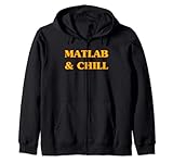 Sarcastic Matlab And Chill Shirt