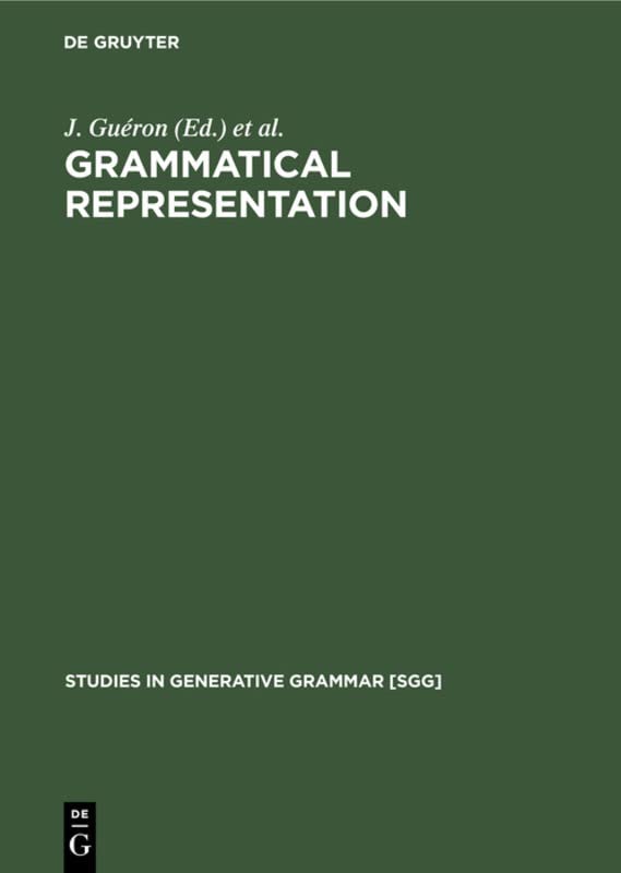 Buy Grammatical Representation: 22 (Studies in Generative Grammar [SGG], 22) — BookShops.in