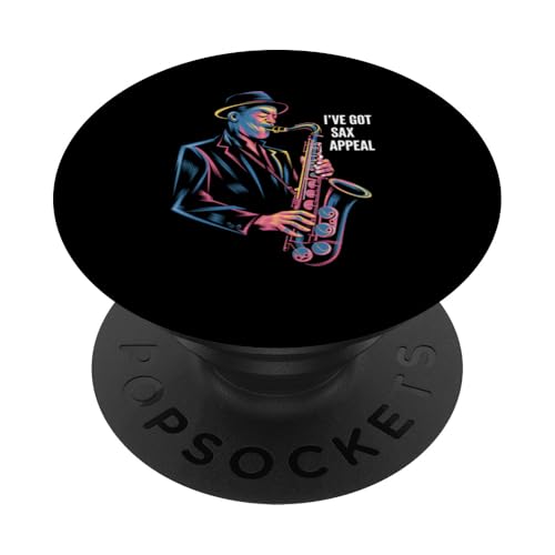 Jazz Music I've Got Sax Appeal Saxophone Pun Saxophonist PopSockets Adhesive PopGrip