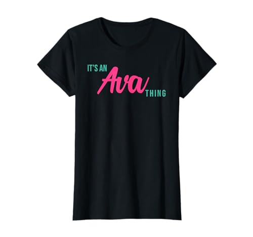 Nombre personalizado de Ava It's an Ava Thing Cumpleaños Camiseta
