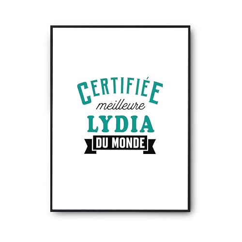 Affiche Lydia humour décoration murale salon poster citation inspirante et drôle pour chambre