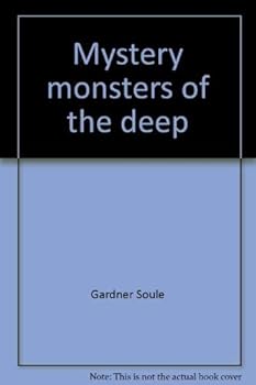 Hardcover Mystery monsters of the deep Book