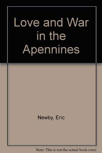 Love And War In The Apennines 0140038965 Book Cover