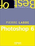  Photoshop 6 : Pour le Web et l\'impression