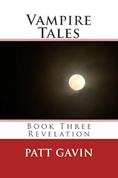 Paperback Vampire Tales: Book Three - Revelation Book