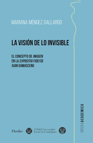 La visión de lo invisible