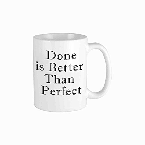 心に強く訴える言葉のマグカップ - Done is Better Than Perfect - 家庭、オフィス、コーヒーショップに最適 - 350ml