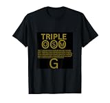 Triple O G T-Shirt