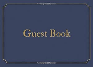 Guest Book: Navy Blue and Gold Classic Guest Book for Bridal Showers, Weddings, Events for Men Women, Birthday, Anniversary | Guestbook Keepsake ... In (Keep Memories Beautiful Books For Guests)