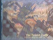 Twisted Earth: Reflections on Patterns People and Places 0962327107 Book Cover