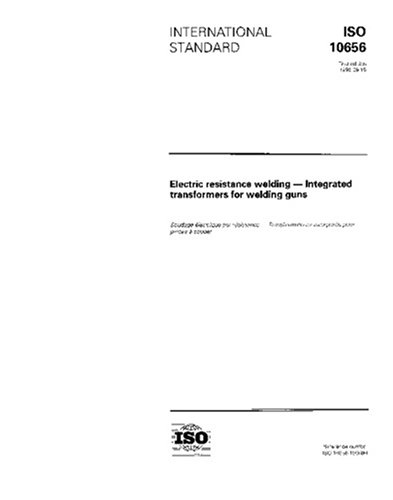 31DBbdG5hZL. SL500 ISO 10656:1996, Electric resistance welding - Integrated transformers for welding guns