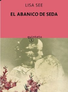 El Abanico De Seda (Spanish Edition) 8497110722 Book Cover