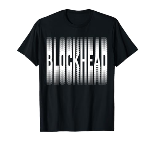 BLOCKHEAD. Gráfico de cabeza de bloque fresco loco para cabezas de bloque Camiseta