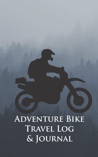 Adventure Bike Travel Log & Journal