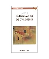 DYNAMIQUE DE D'ALEMBERT (LA) 2711683451 Book Cover