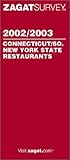 Zagatsurvey 2002/2003 Connecticut So. Ny State Restaurants
