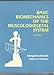 Basic Biomechanics of the Musculoskeletal System