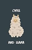  Chill And Llama Notebook: A funny and cute llama with stars on her fur