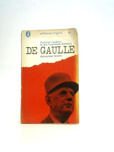 De Gaulle: a political biography B000XXM41M Book Cover