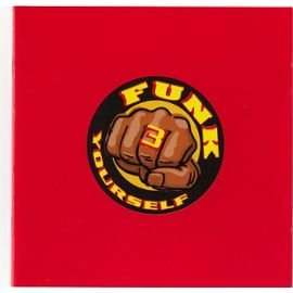 Funk Yourself 3