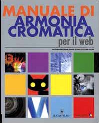 Manuale di armonia cromatica per il Web