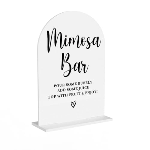 Acrylic Wedding Signs, Bridal Shower Decorations, Mimosa Bar Signs for Reception, Modern Calligraphy Arch Acrylic Table Top Sign for Wedding Reception and Engagement Parties (White)