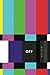 Color Bars Test Pattern Journal #1: Retro Off Air Tv 80's 90's Filmmakers Journal Notebook to write in 6x9 150 Lined Pages