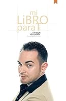 Mi Libro Para Ti 1463392877 Book Cover
