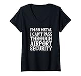 I'm So Metal I Can't Pass Through Airport Security