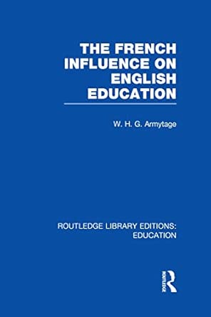 The French Influence on English Education The French Influence on English Education book cover
