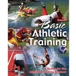 Basic Athletic Training: A Guide for the Athletic Training Student