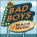 Bad Boys of Beach Music
