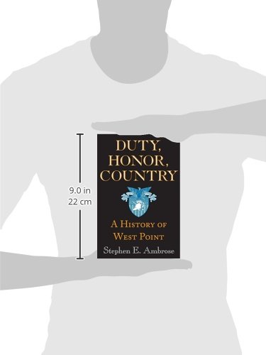 Duty, Honor, Country: A History of West Point