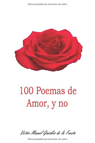 100 Poemas de Amor, y no