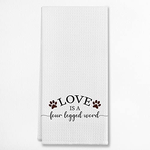 EIONEY Cute Dog Paws Love is A Four Legged Word Kitchen Towels Tea TowelsDish Cloth Flour Sack Hand Towel for Farmhouse Kitchen Decor24 X 16 Inches Cotton Dish Towels DishclothsDog Lovers Gifts