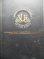 Small luxury hotels of the world 2001 directory B0081UZMHC Book Cover