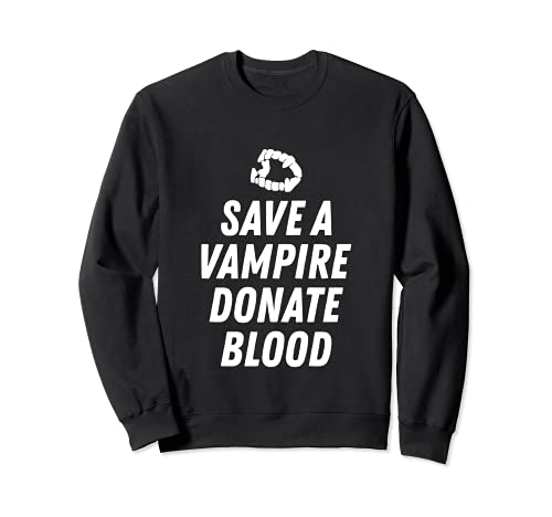 Save Vampire Donate a Blood Funny Halloween Shirt Uomo Donna Felpa