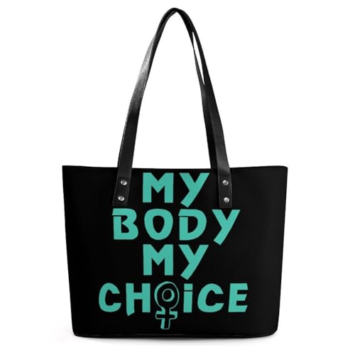 My Body My Choice Women's Leather Tote Shoulder Bag