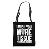 EDS Awareness I Wish You More Tissue Tote Bag