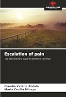 Escalation of pain 6208466385 Book Cover