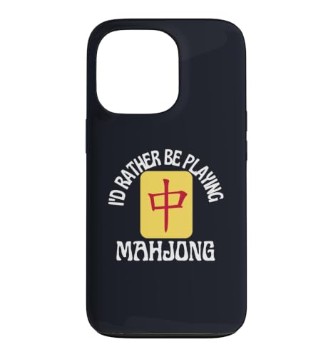 I'd Rather Be Playing Mahjong Funny Mahjong Game Players �X�}�z�P�[�X iPhone 13 Pro �p
