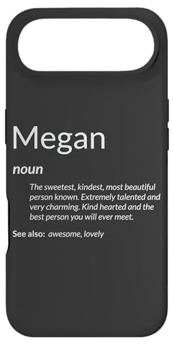 Megan Is Kind Hearted Funny Name Definition Megan �X�}�z�P�[�X iPhone Air �p