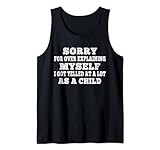 Perdón por explicarme demasiado, me gritaron mucho como un Camiseta sin Mangas