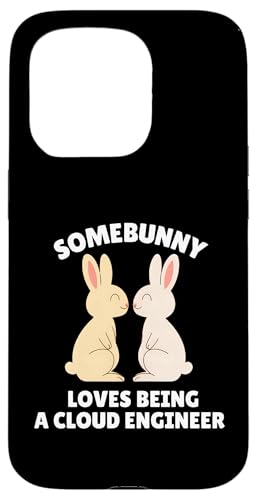 Somebunny Loves Being a Cloud Engineer 킢C[X^[oj[̎d X}zP[X iPhone 15 Pro p